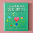 Le petit illustré de l'intimité tome 4